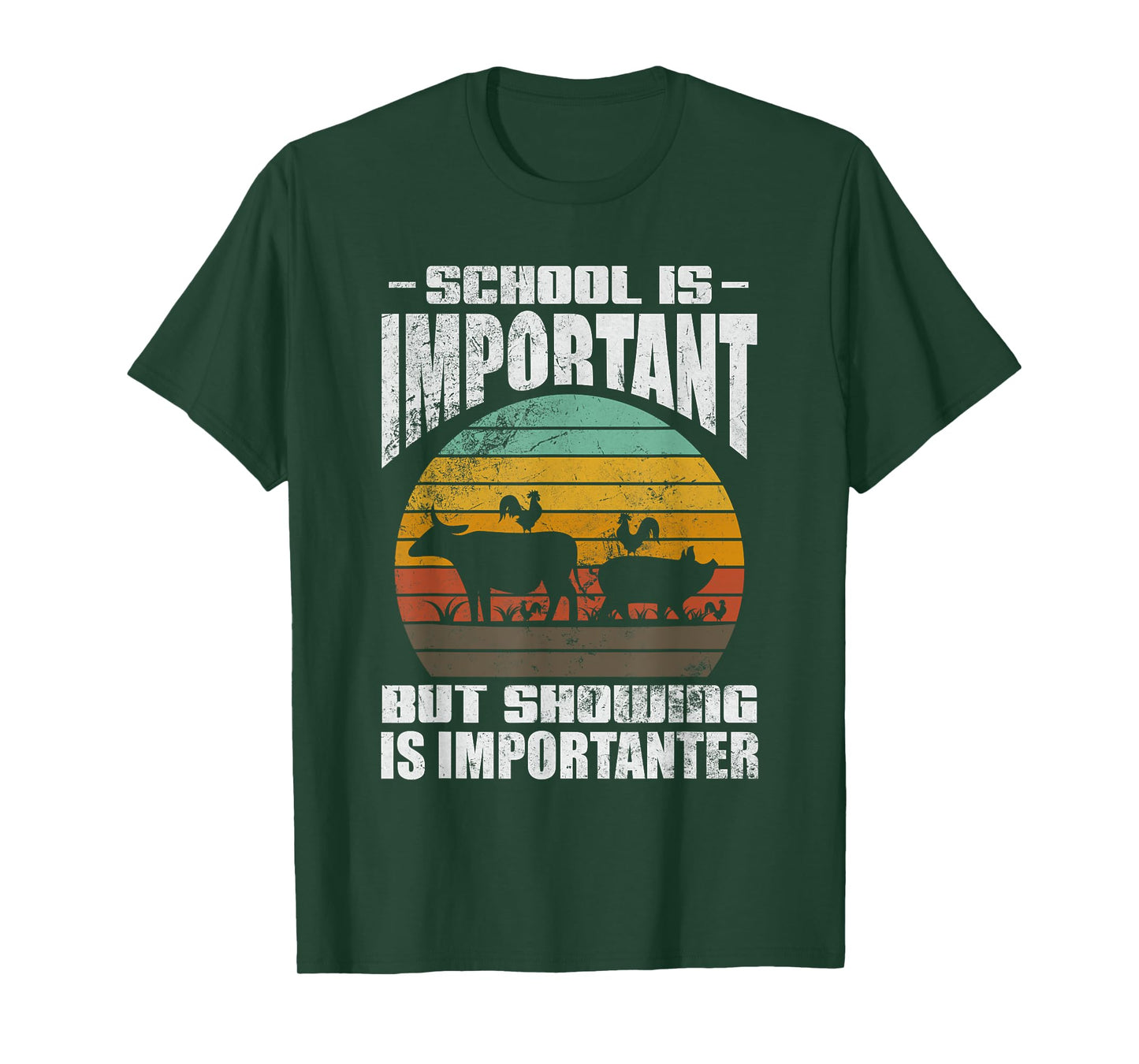 School Is Important But Showing Is Importanter Livestock T-Shirt