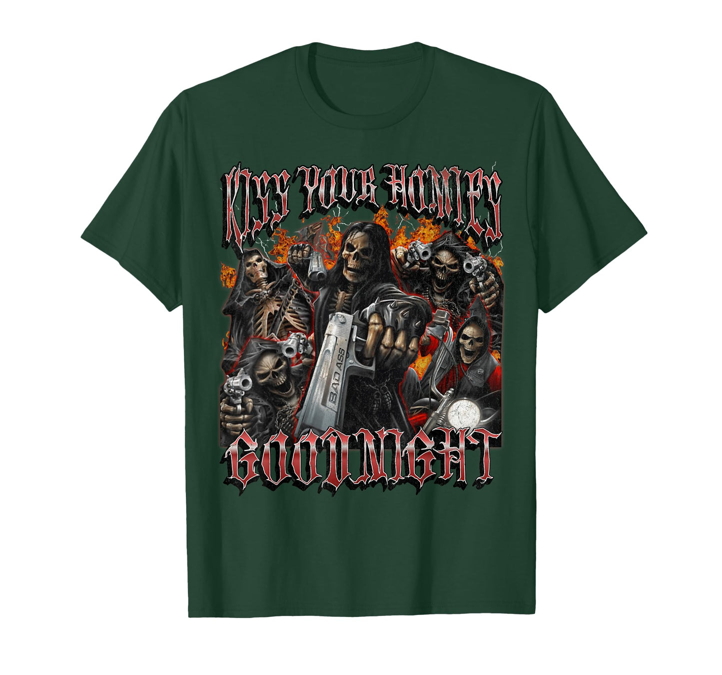 Kiss Your Homies Goodnight Funny Hard Skeleton Meme Bootleg T-Shirt
