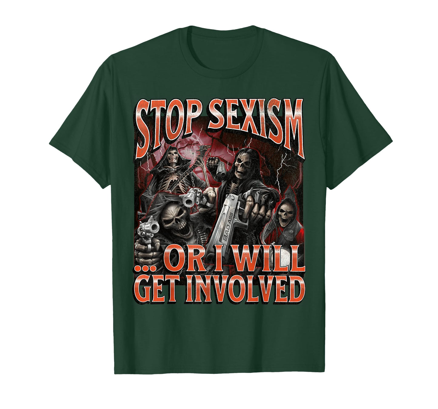 Stop Sexism Or I Get Involved Funny Hard Skeleton Meme T-Shirt
