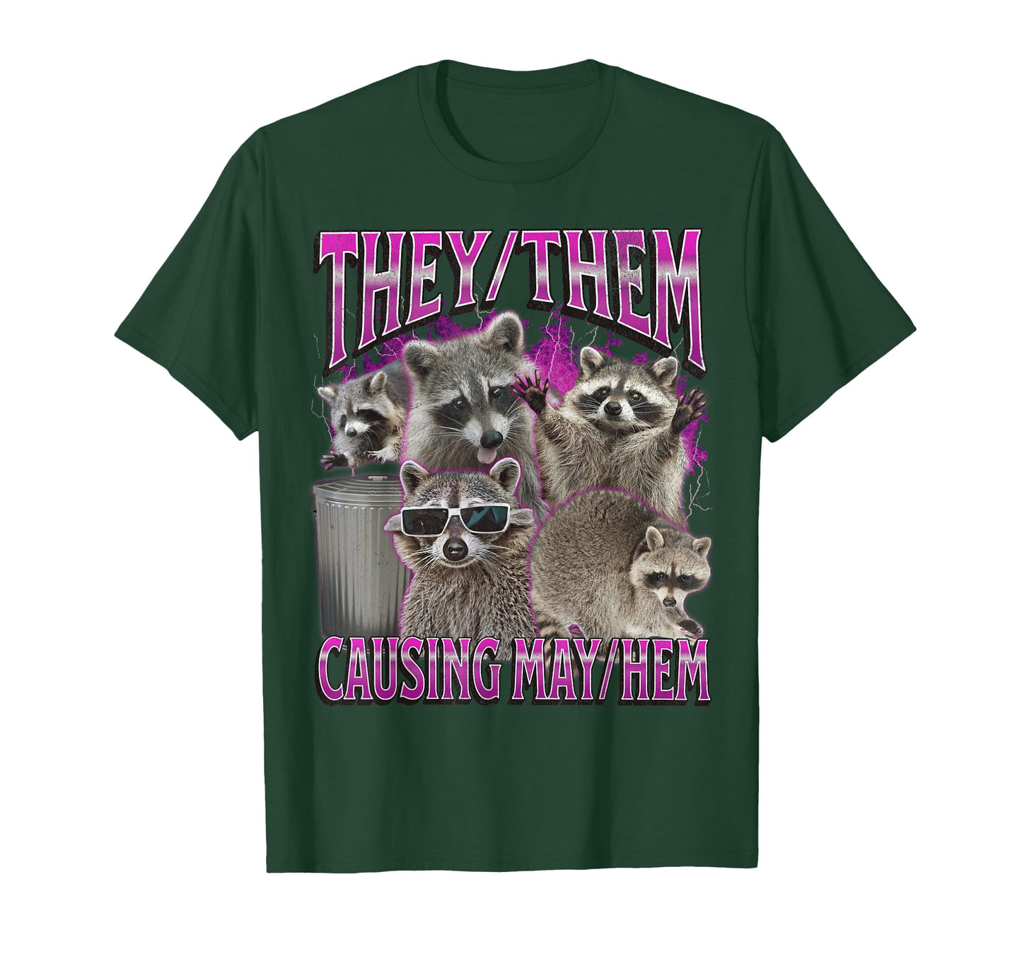 They Them Causing Mayhem Funny Raccoon Meme Bootleg Graphic T-Shirt