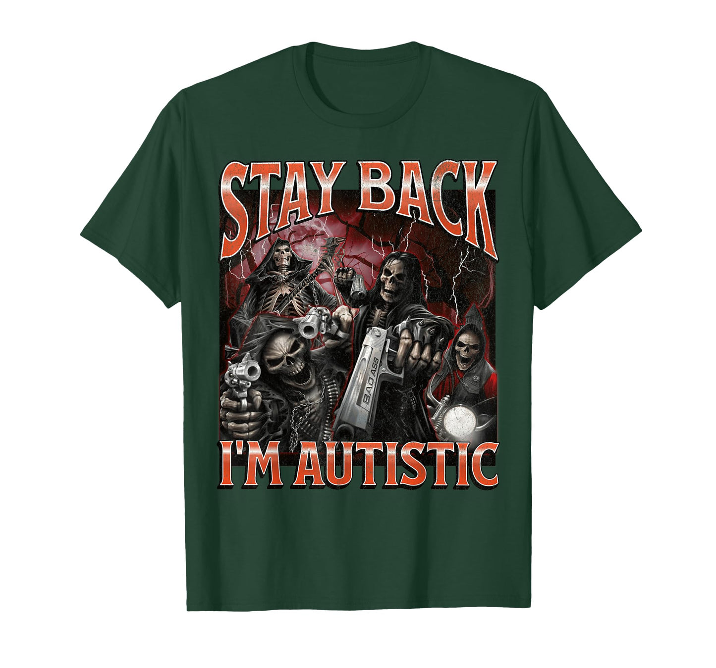 I'm Autistic Funny Hard Skeleton Meme Bootleg Graphic T-Shirt