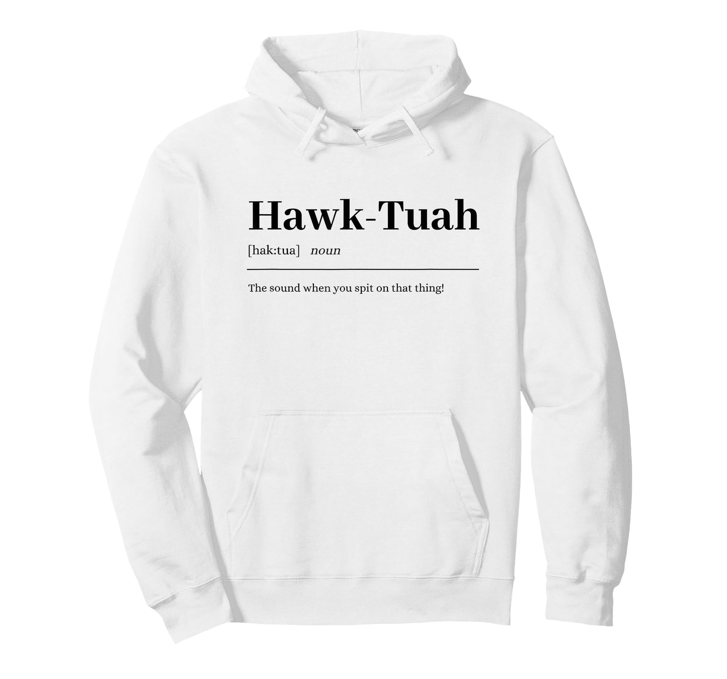 Hawk-Tuah | sound spit on that thing fun girl viral quote T-Shirt
