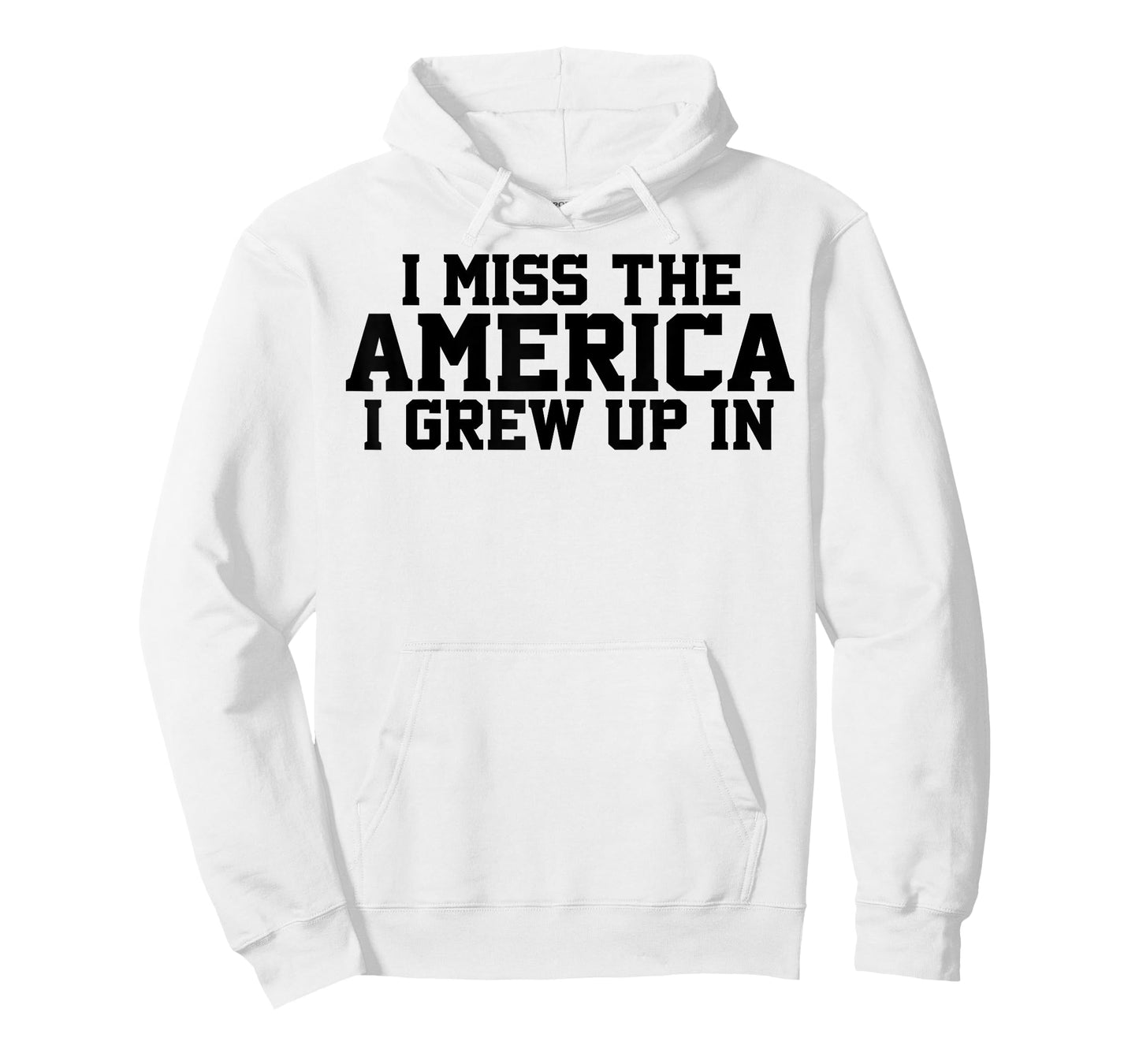 I Miss The America I Grew Up In T-Shirt