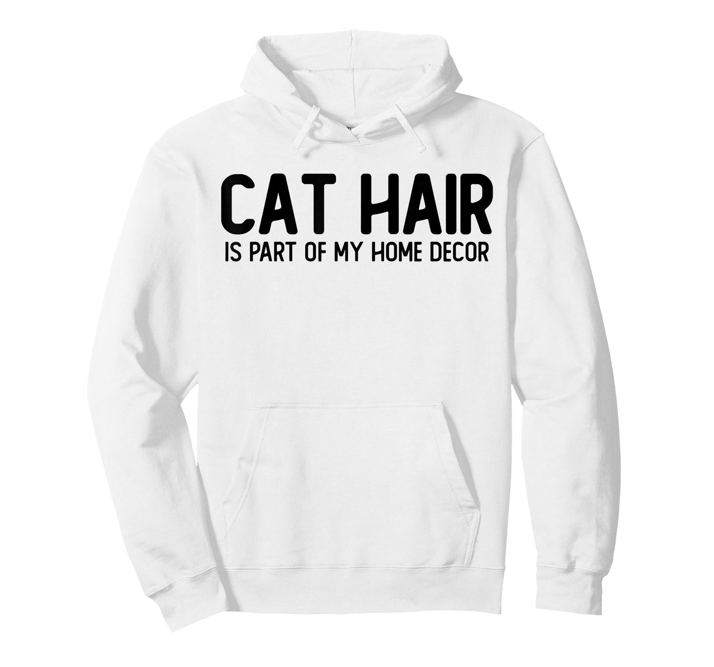 Cat Hair is Part of My Home Decor T-Shirt