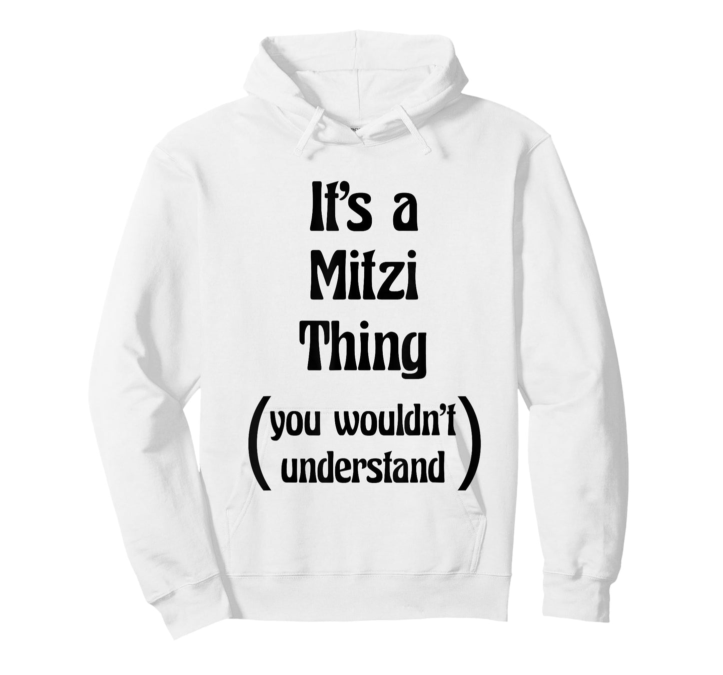 It's a Mitzi Thing You Wouldn't Understand Tshirt | Gift T-Shirt