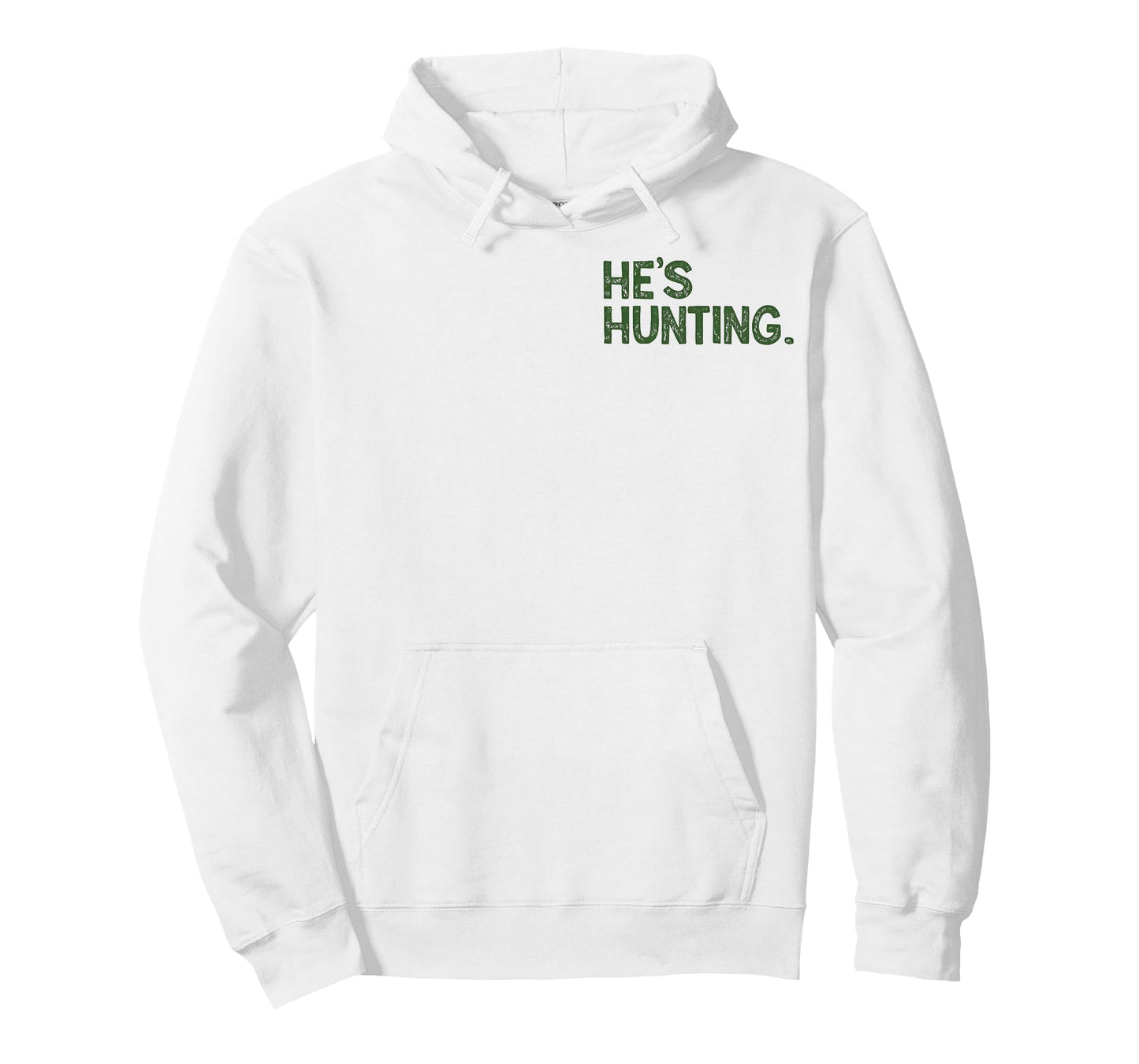 (2 Sided) Yes He's Hunting I Don't Know When He'll Be Home T-Shirt