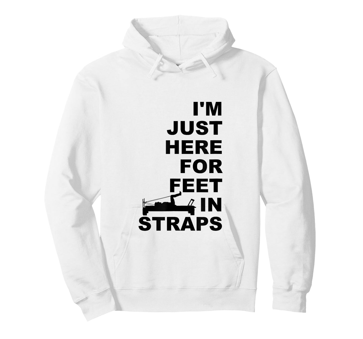 I'm Just Here For Feet In Straps Pilates Lover Pilates T-Shirt