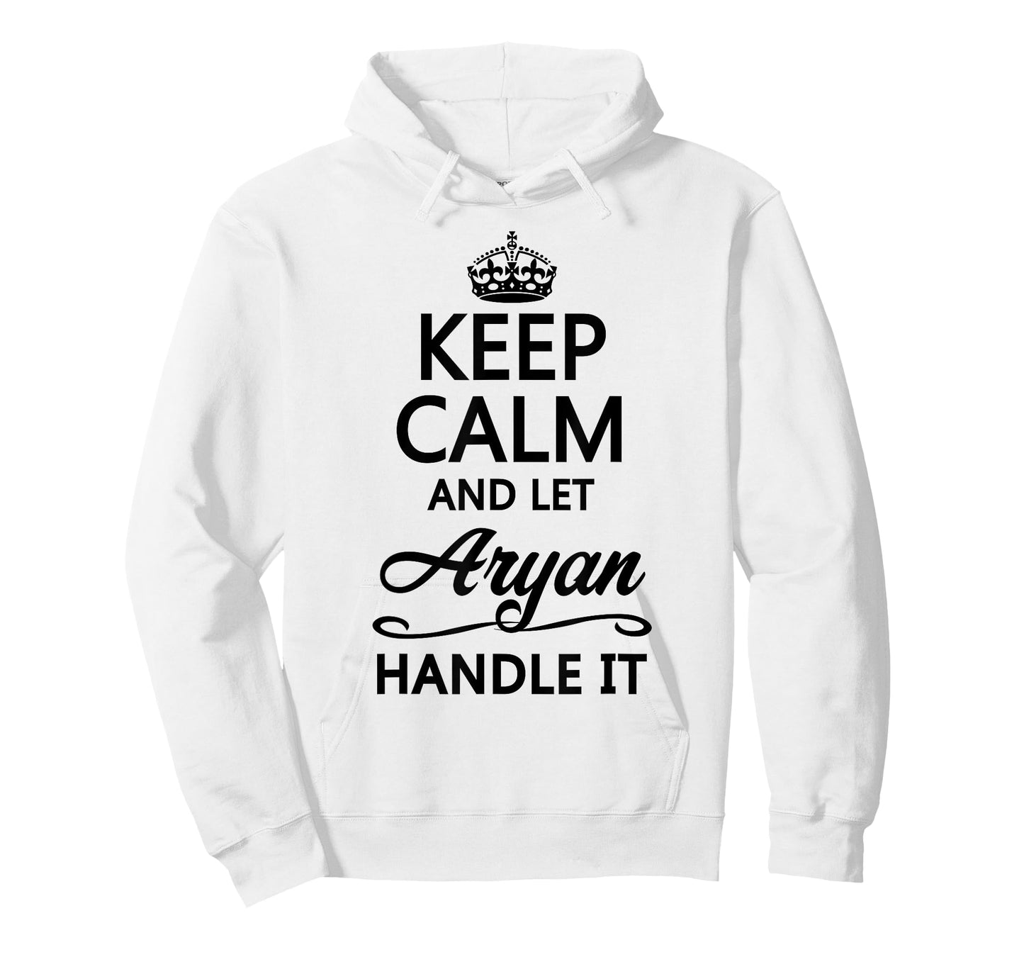 Keep Calm and Let Aryan Handle It Funny Name Gift T-Shirt