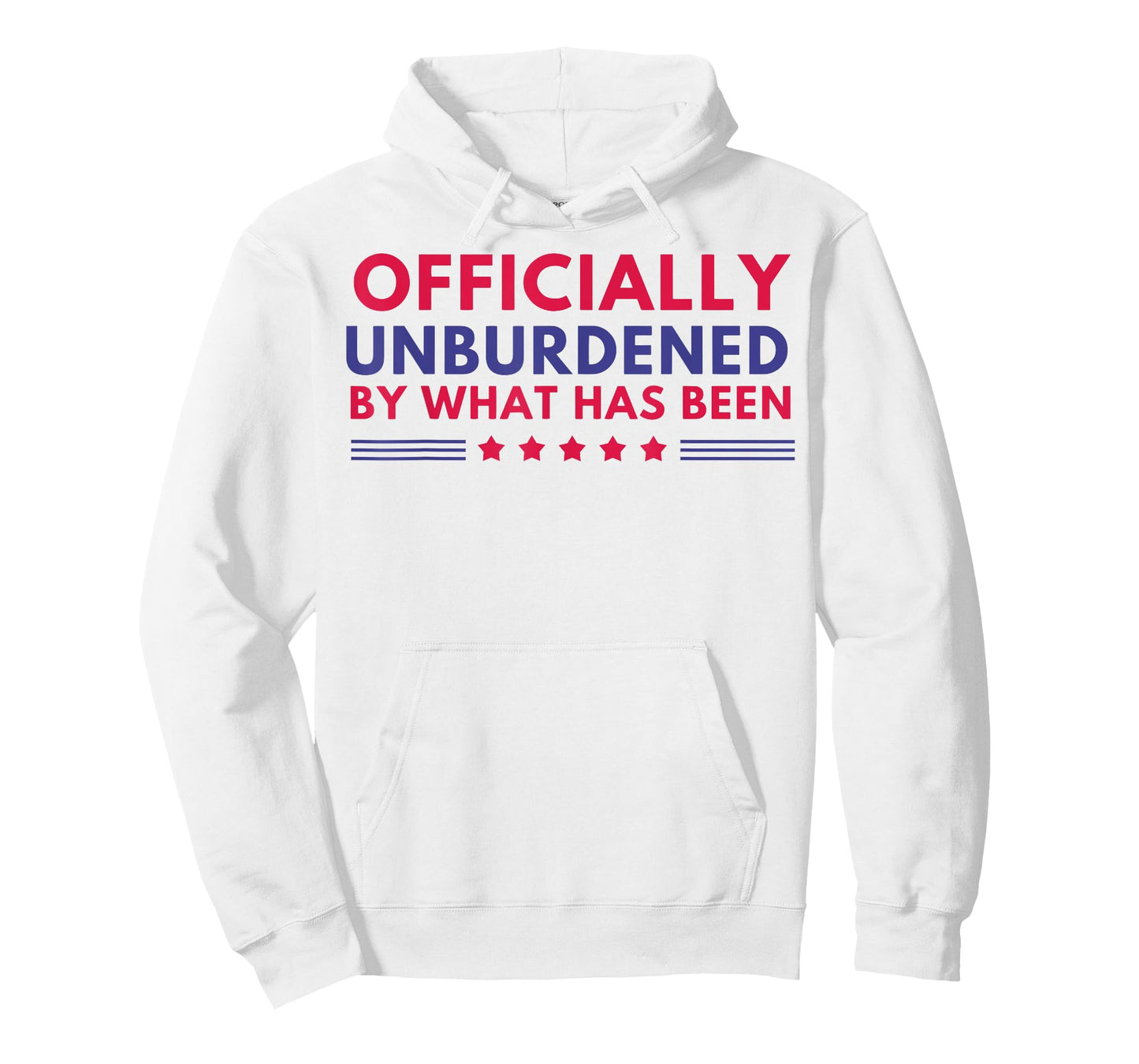 Officially Unburdened By What Has Been T-Shirt
