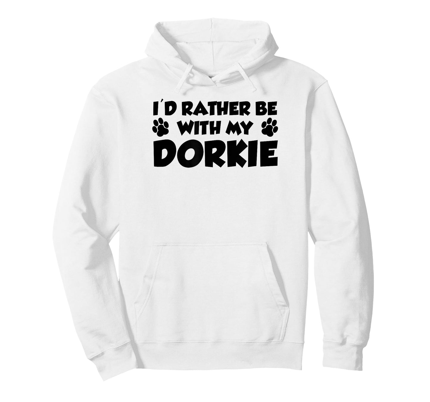 I'd Rather Be with My Dorkie Funny T-Shirt