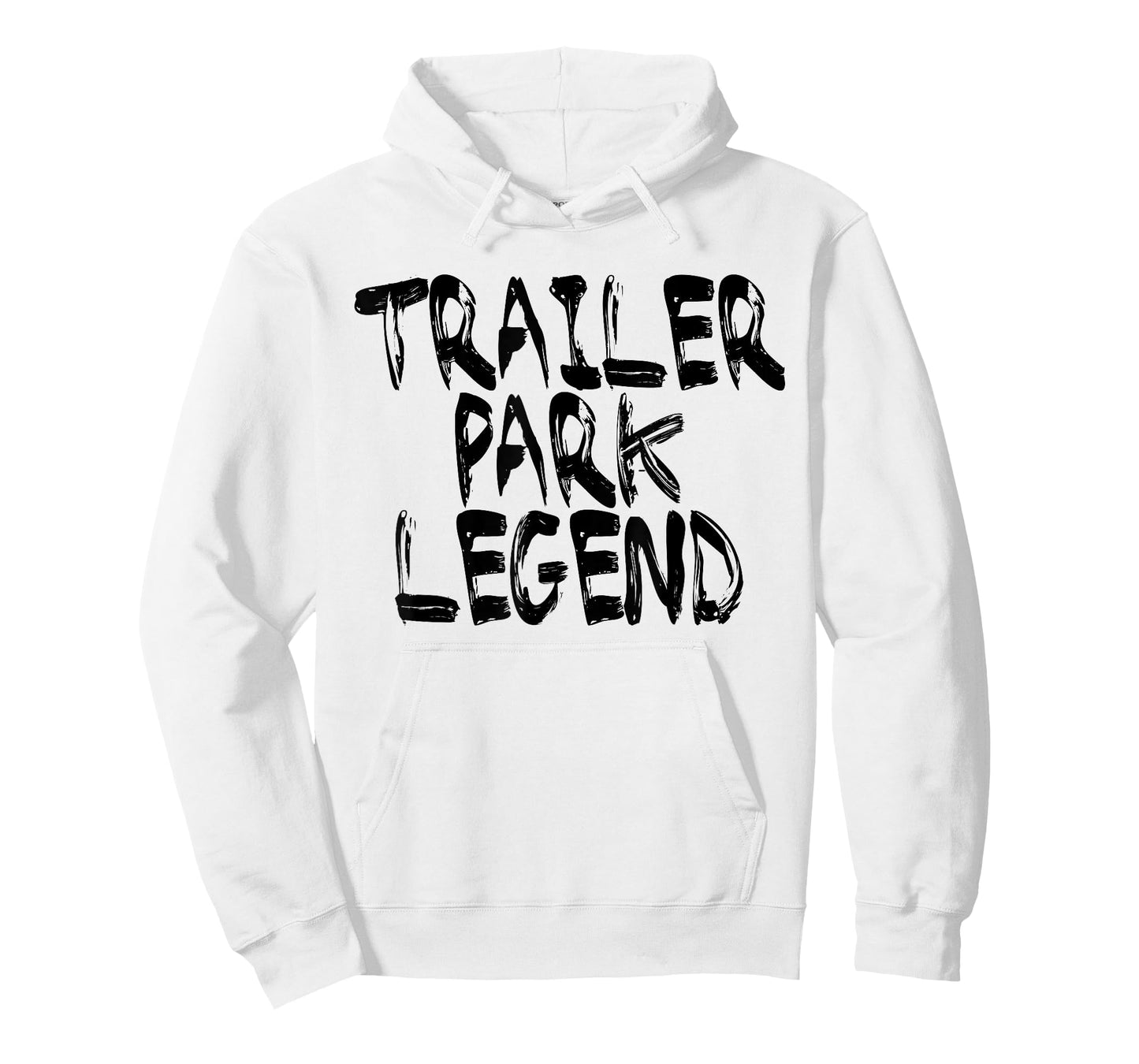 Trailer Park Legend Funny Redneck T-shirt