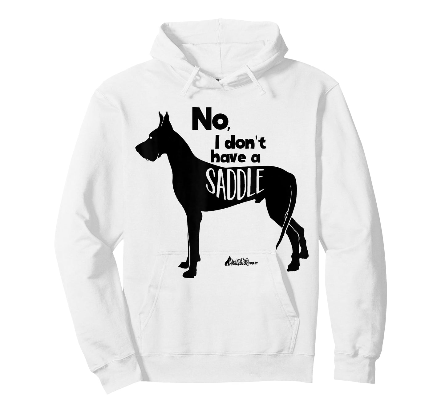 Cute Great Dane Mom Top - No I Don't Have A Saddle Funny T-Shirt