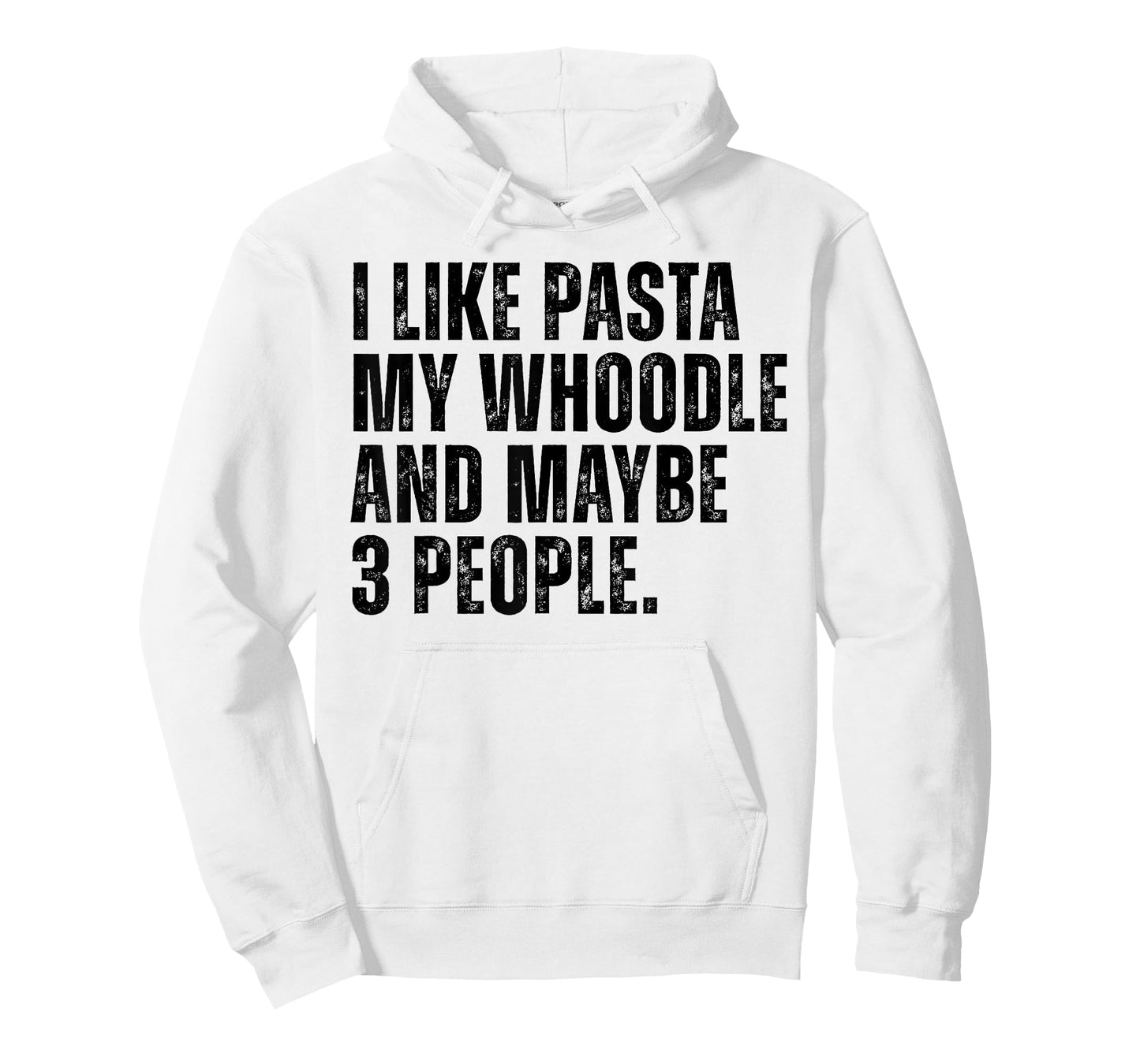 Whoodle Dog Owner Pasta Lover Funny Quote T-Shirt for Men Women
