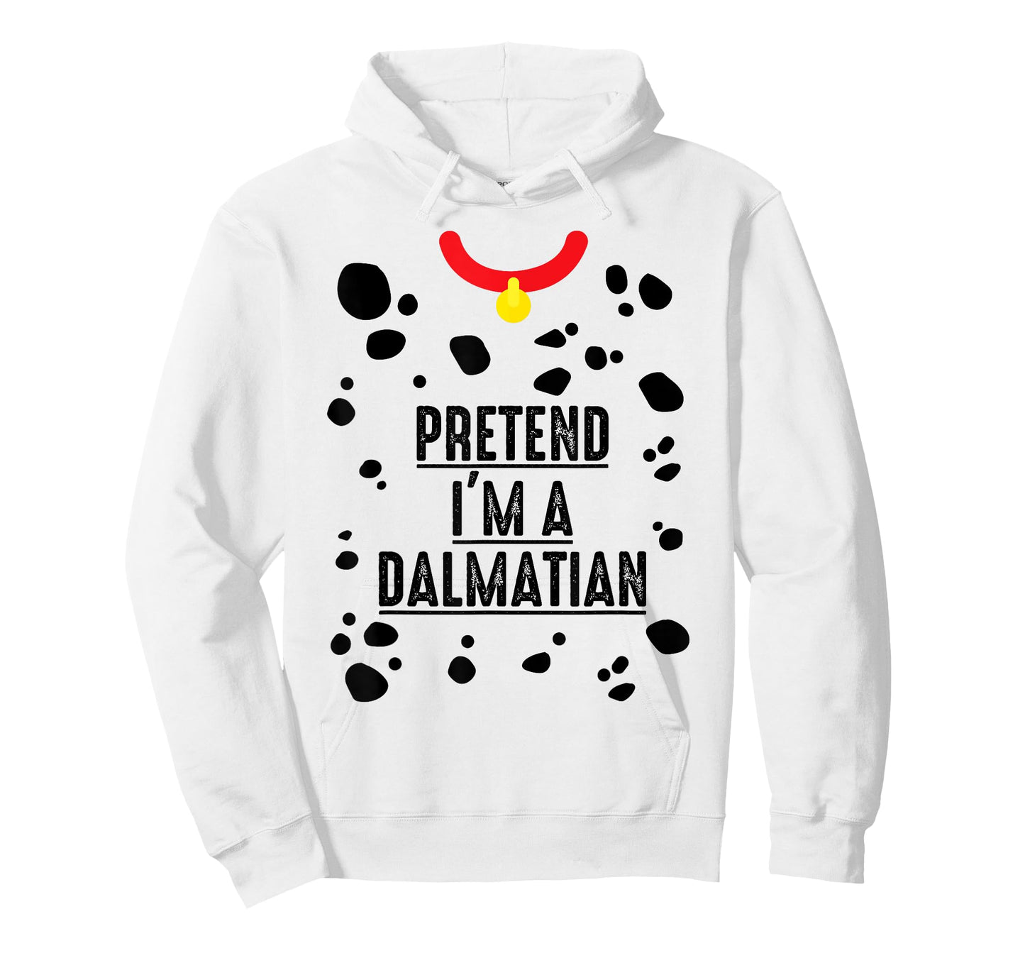 Pretend I'm A Dalmatian Halloween Costume Adult Kids T-Shirt