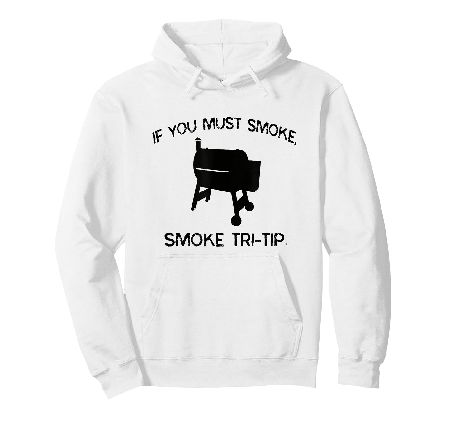 If You Must Smoke, Smoke Tri-Tip Funny BBQ Smoker Steak Chef T-Shirt