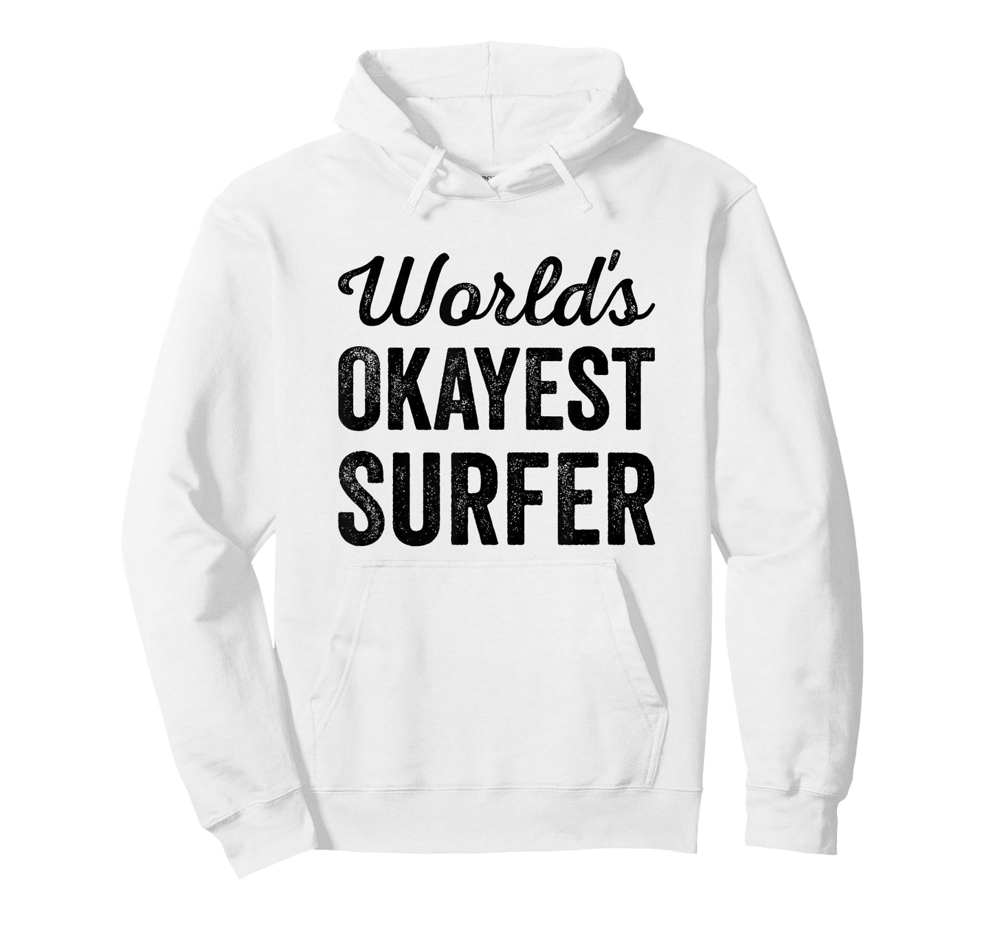 Worlds Okayest Surfer Funny Humor Surfing Life Sport Quote T-Shirt