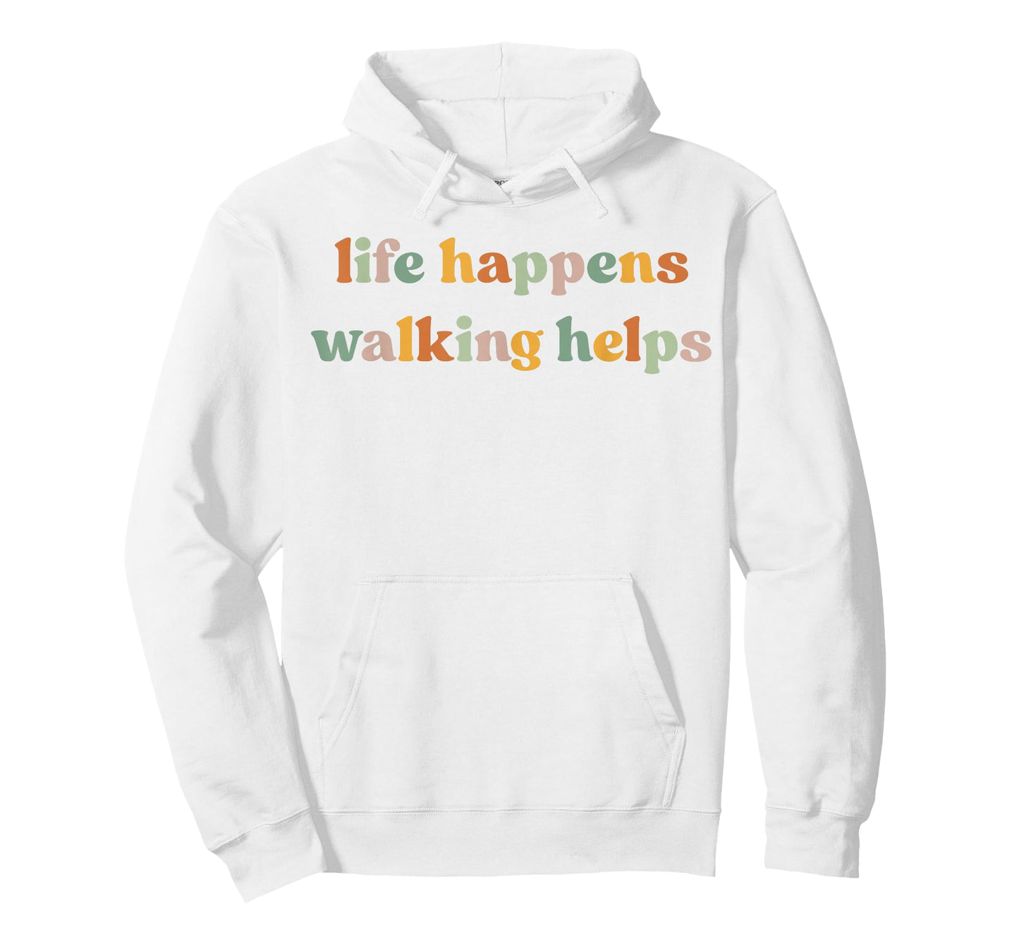 Life Happens Walking Helps Funny Quotes for Walking Therapy T-Shirt