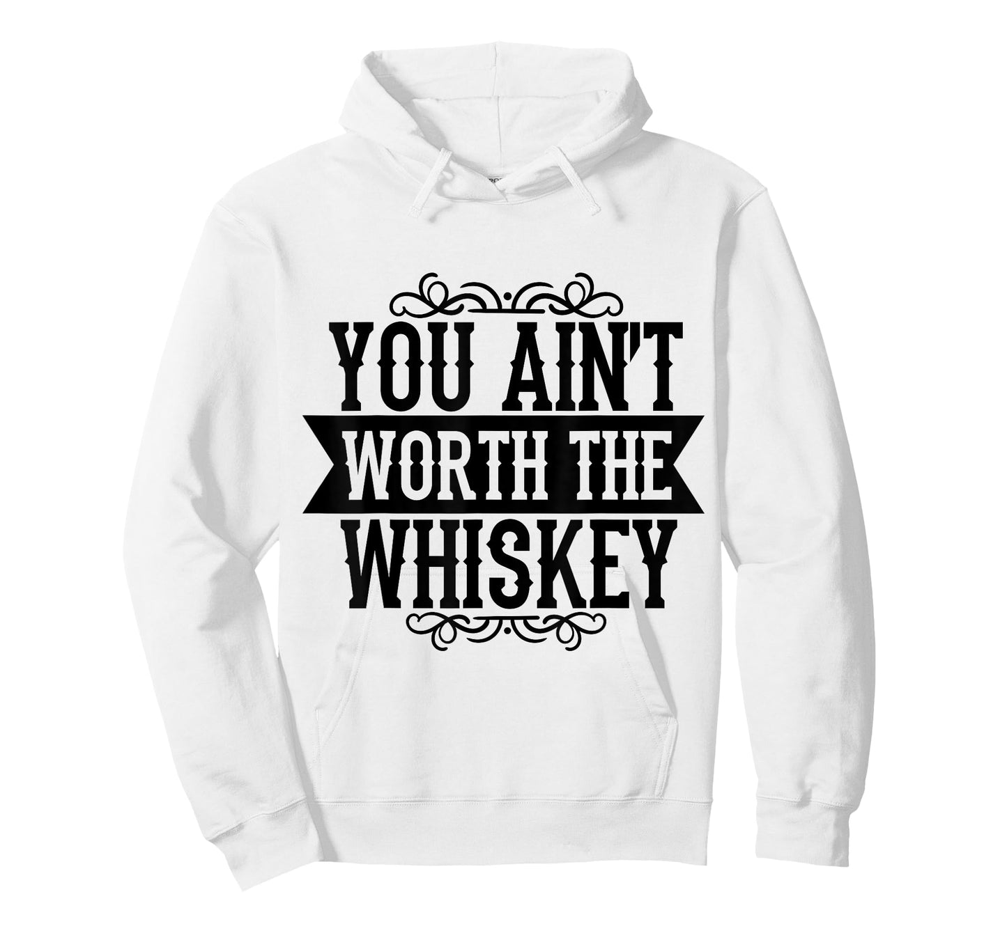 You Ain't Worth the Whiskey Country Music Festivals T-Shirt