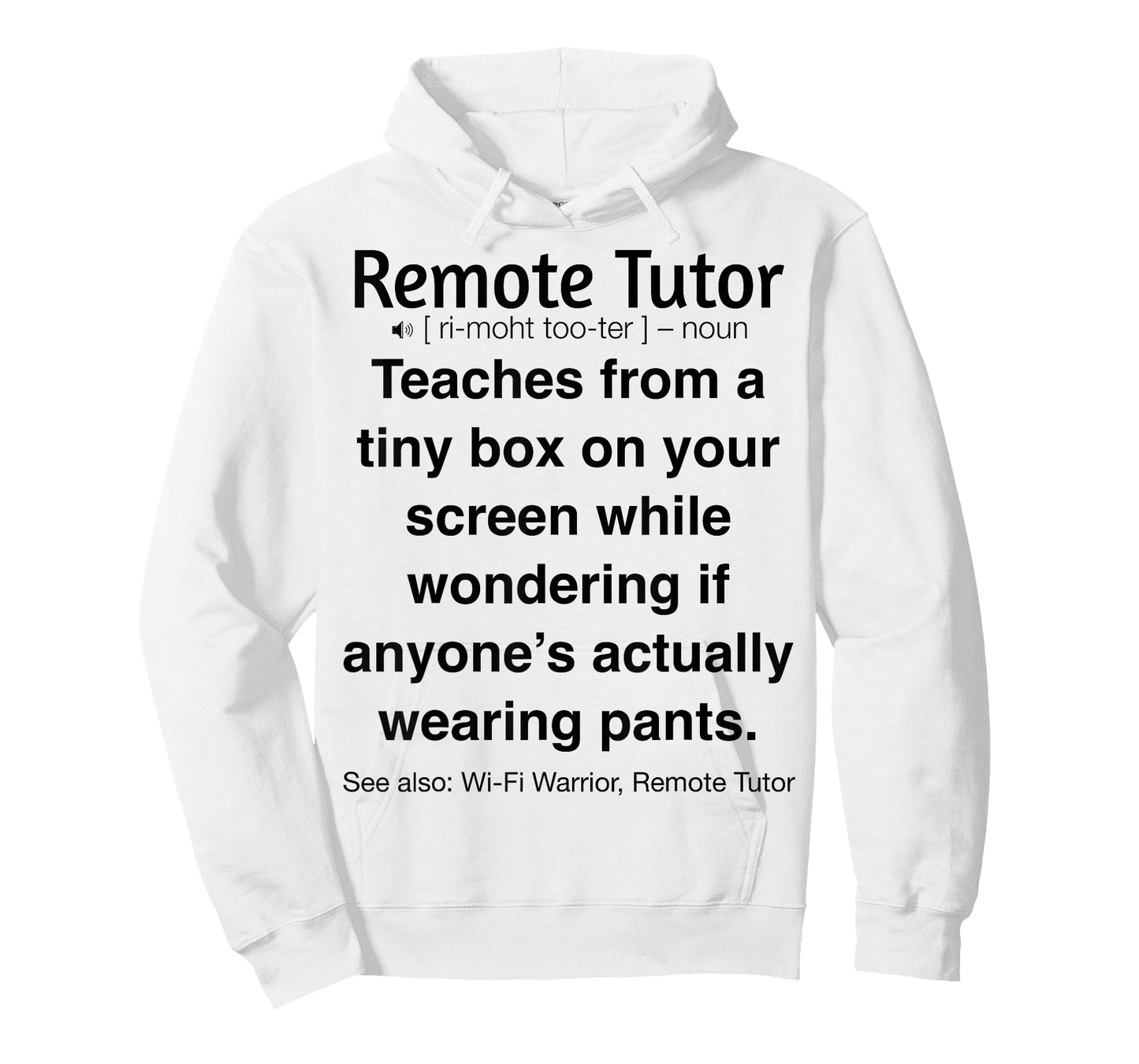 Funny Remote Tutor Online Teaching T-Shirt