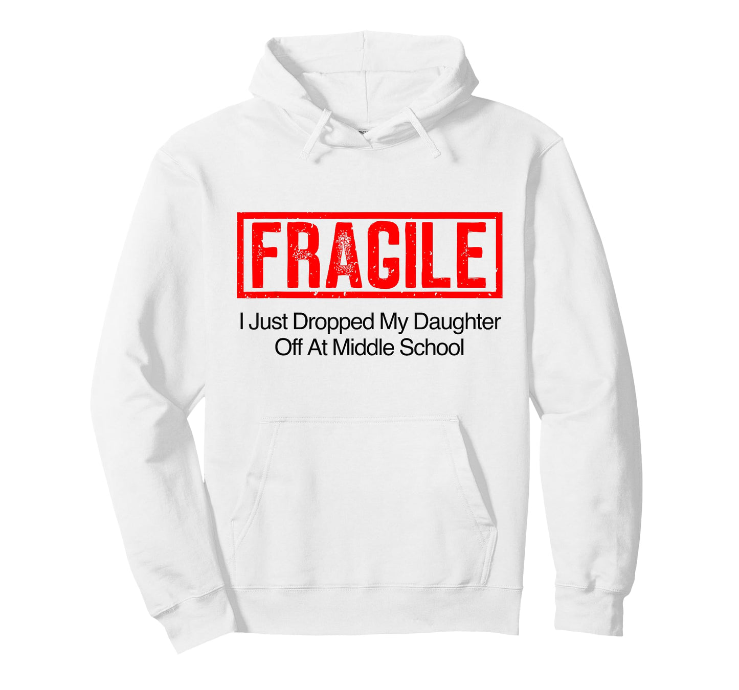 Fragile I Just Dropped My Daughter Off at Middle School T-Shirt