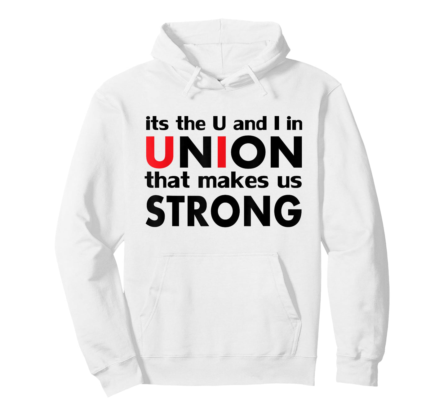 Pro Union strong Progressive Labor Day Shirts men&Women T-Shirt