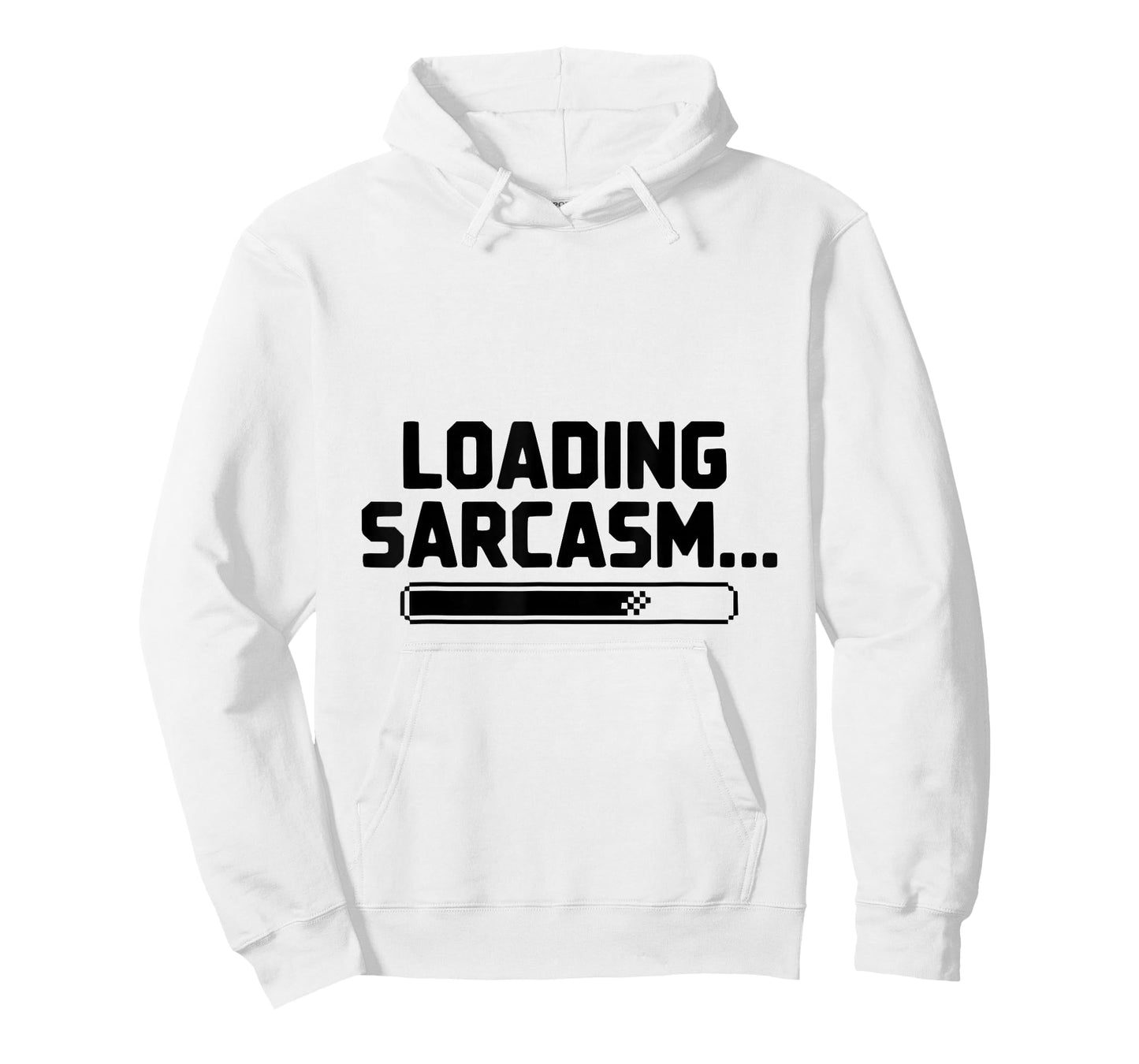 Loading Sarcasm Please Wait Funny Quote T-Shirt