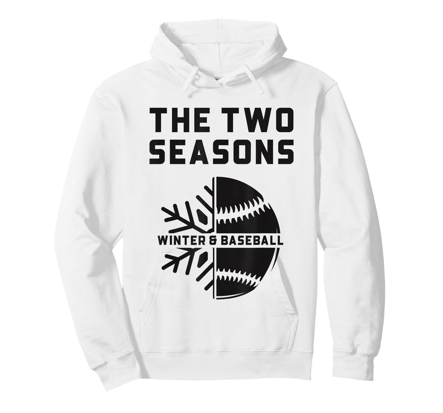 Fun Baseball Fans - 2 Seasons Winter & Baseball T-Shirt