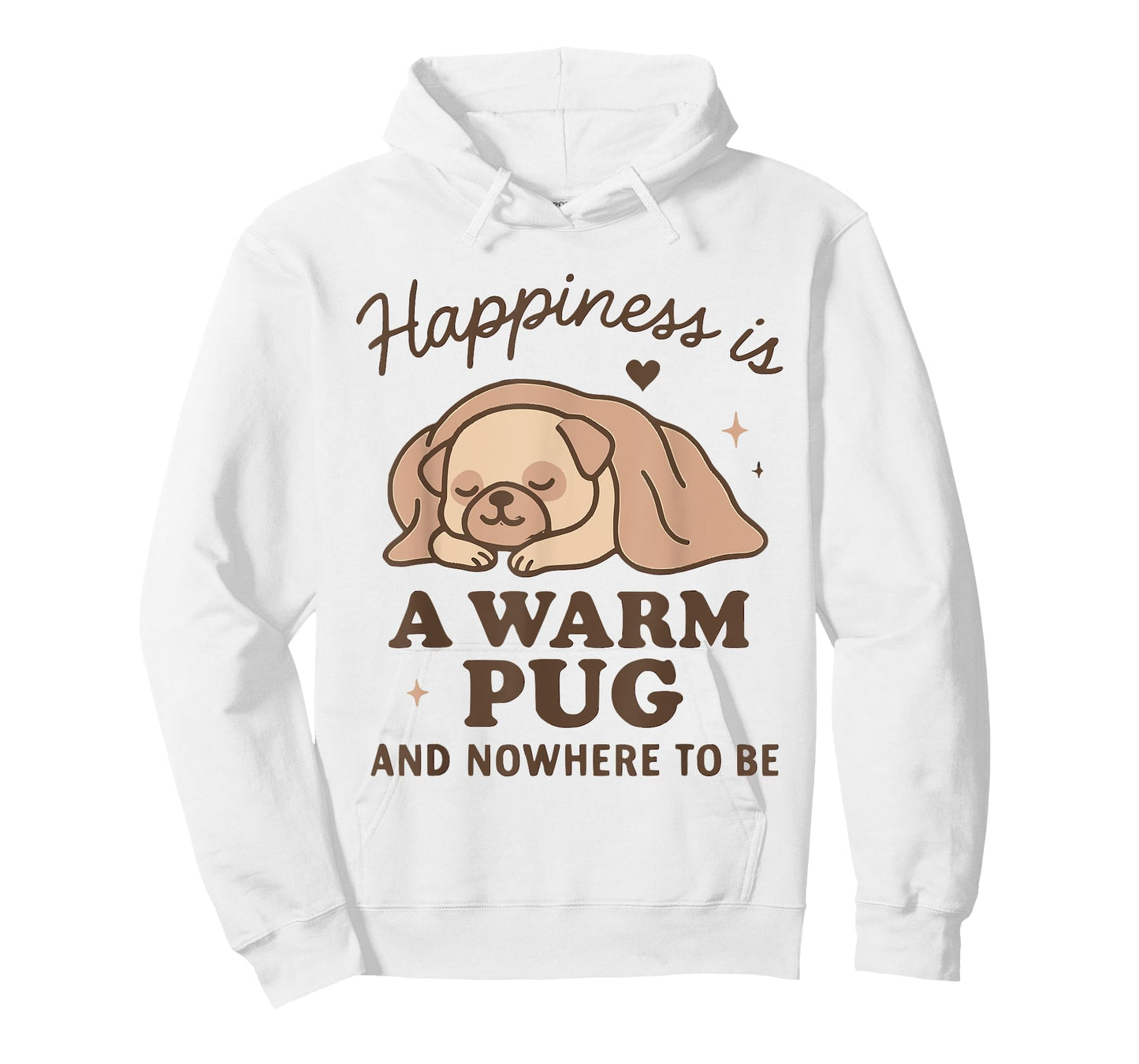 Pug Shirt for Women Pug Mom Happiness is Warm Pug T-Shirt