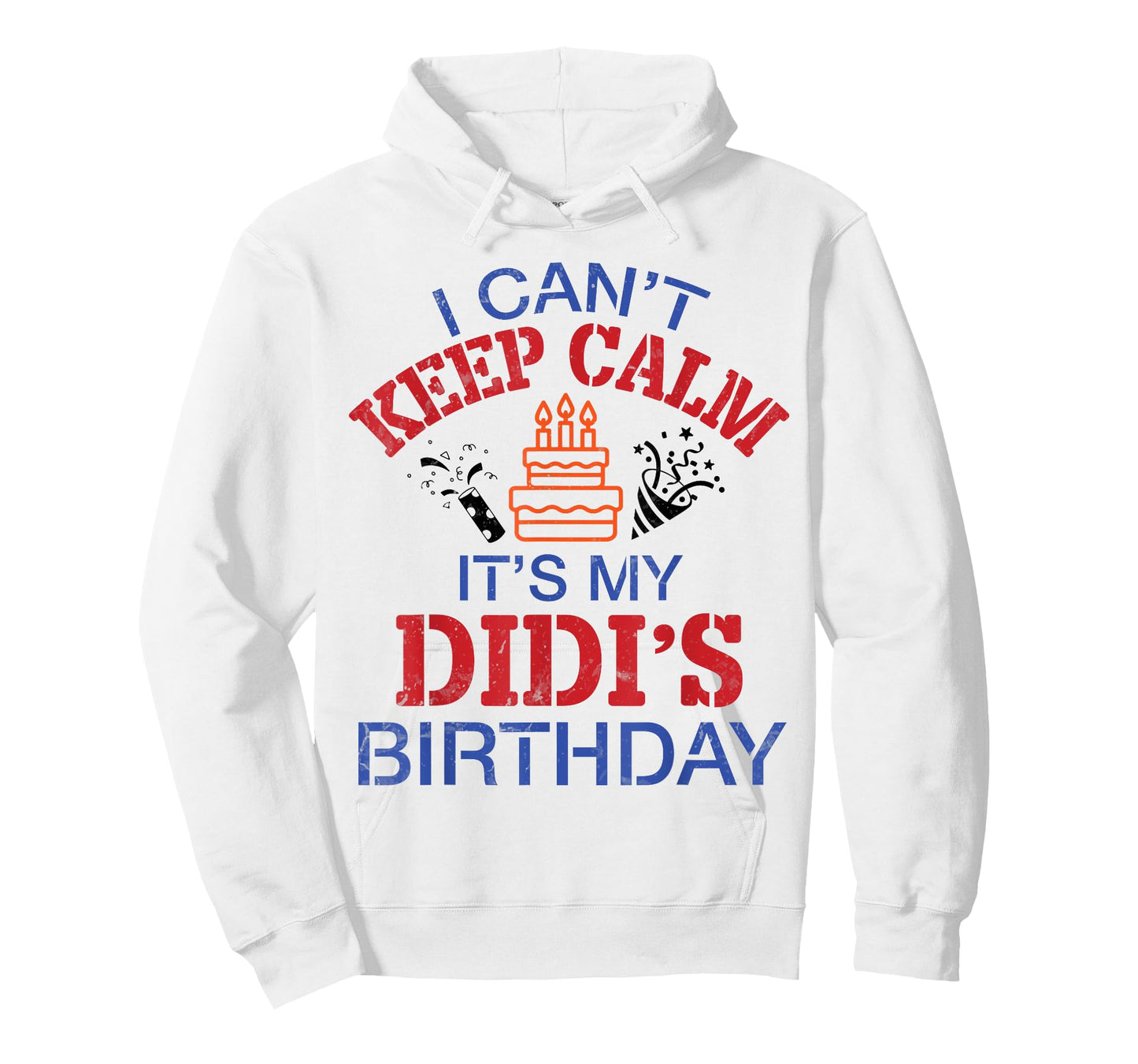 Fireworks Big Cake I Can’t Keep Calm It's My Didi's Birthday T-Shirt