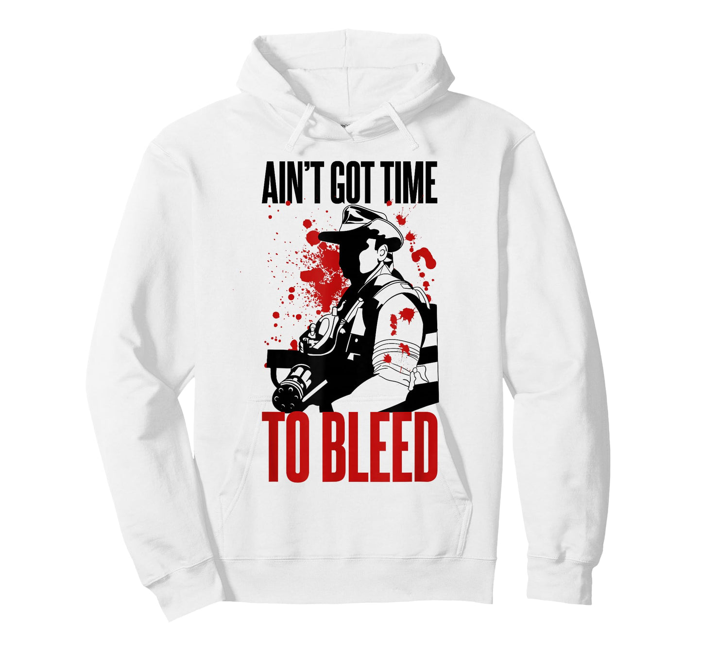 Blaine - Ain't Got time to Bleed Quote T-Shirt