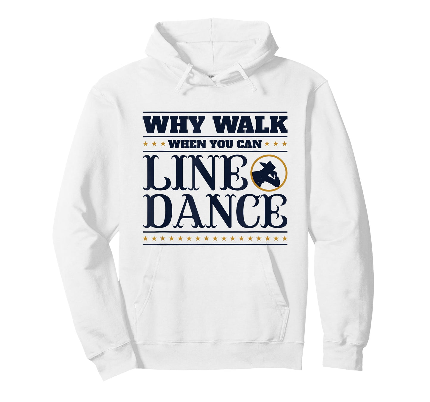 Line Dancing Why Walk When You Can Line Dance T-Shirt