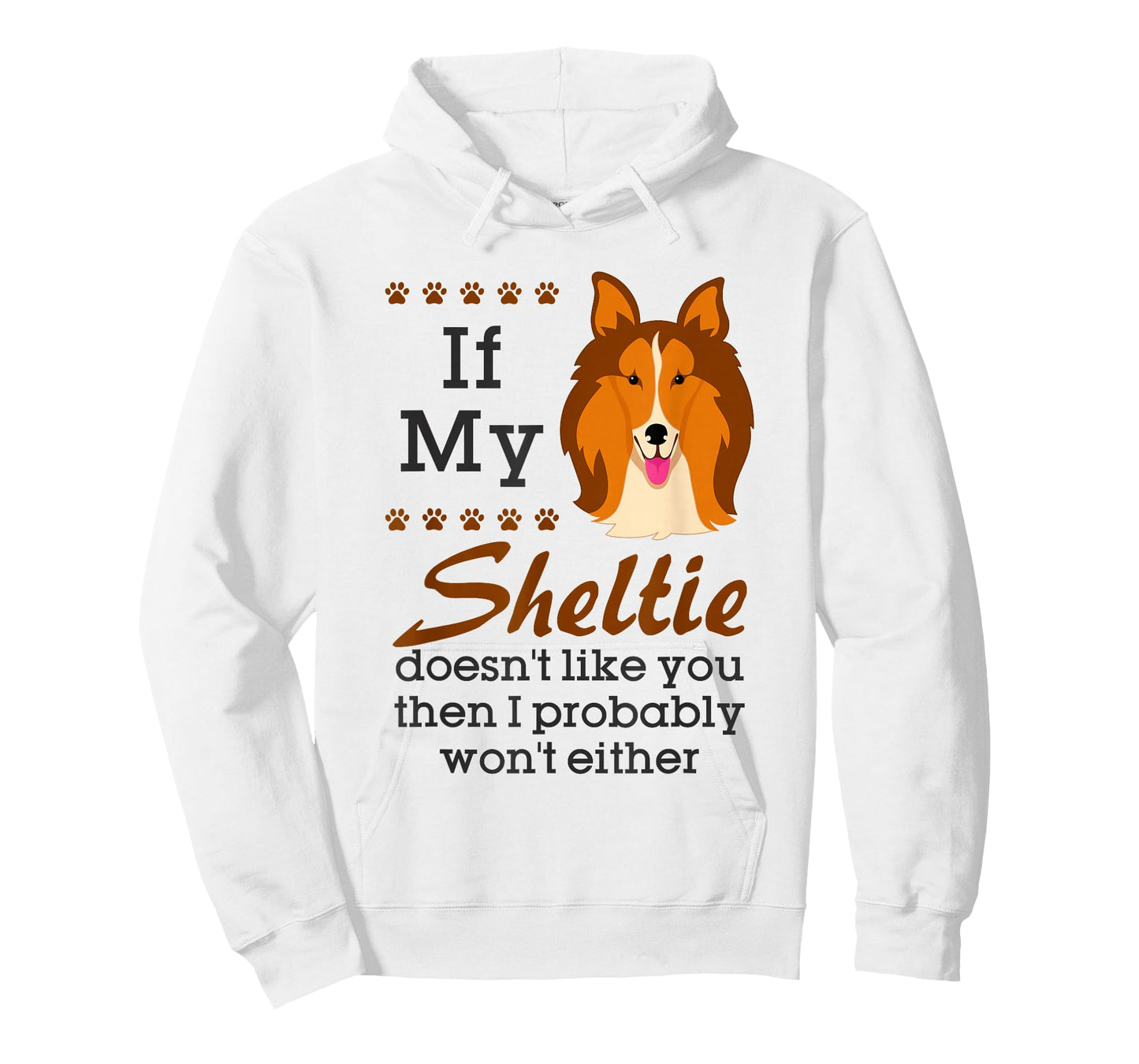 Funny Sheltie Shetland Sheepdog Owner Mom Dad T-Shirt