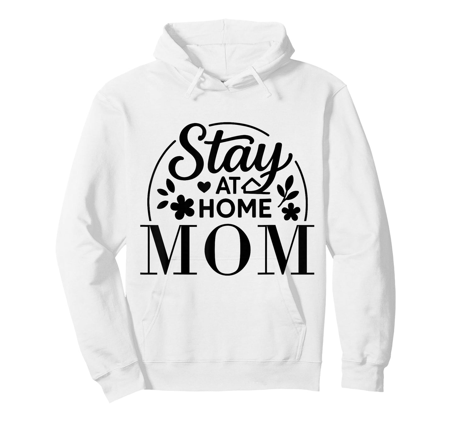 Stay at Home Mom Funny Quote Suitable for Men Women. T-Shirt