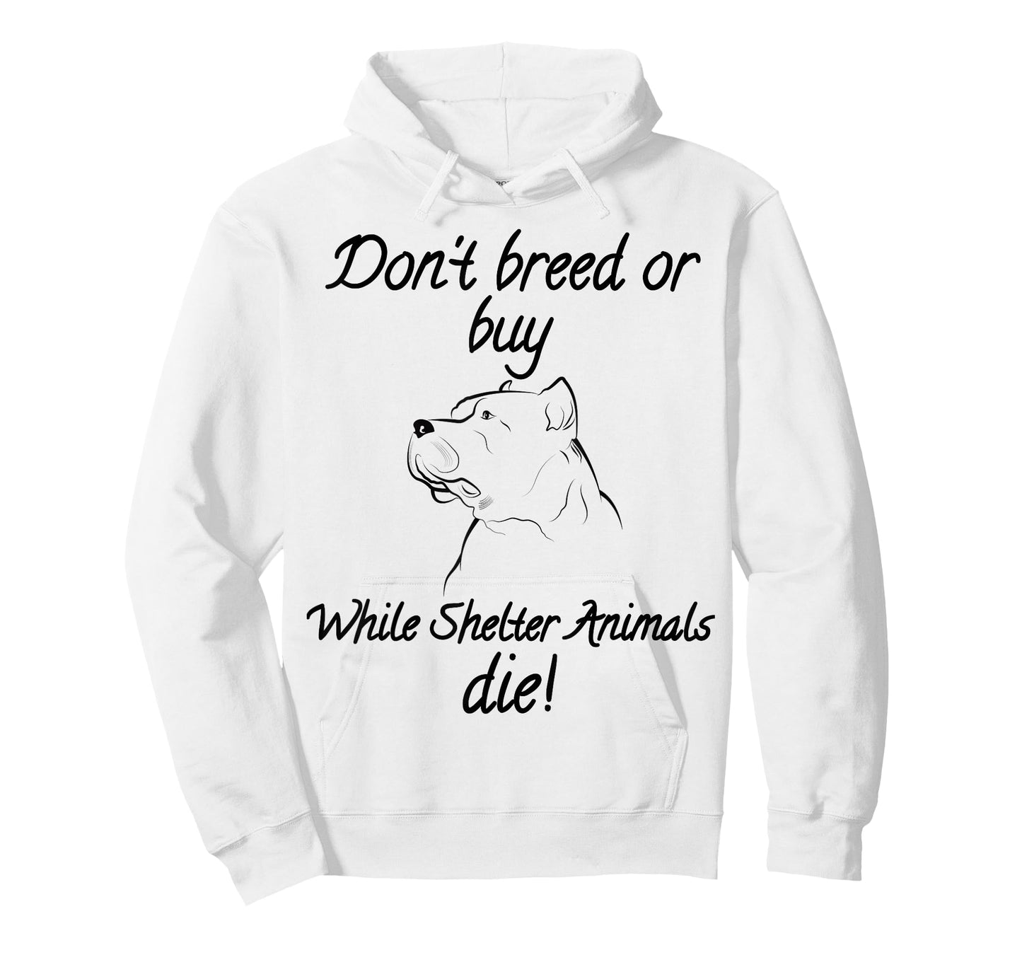 Don't breed or buy while Shelter Animals die shirt Pitbull T T-Shirt