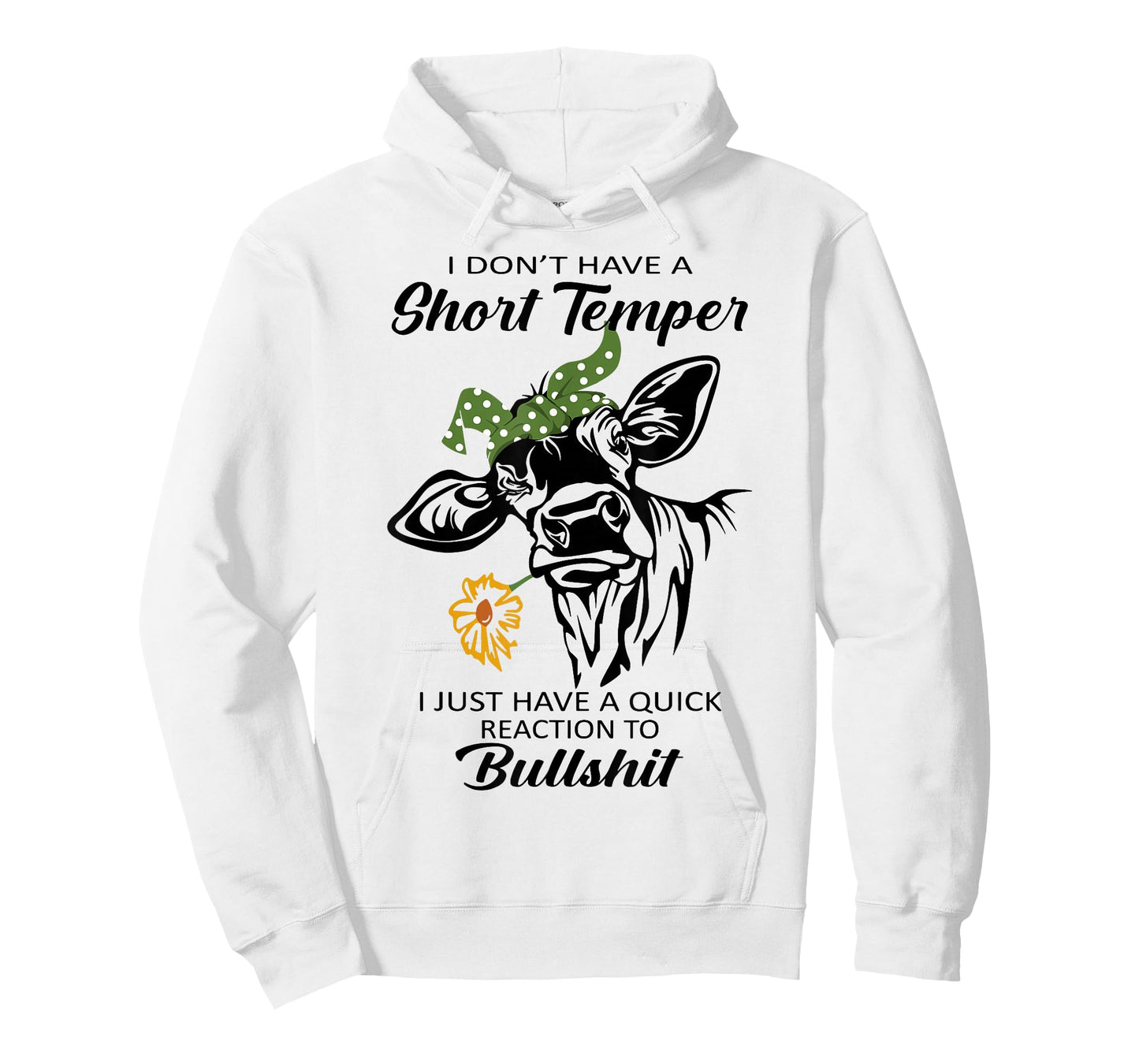Cow I Don't Have A Short Temper I Just Have A Quick Reaction T-Shirt