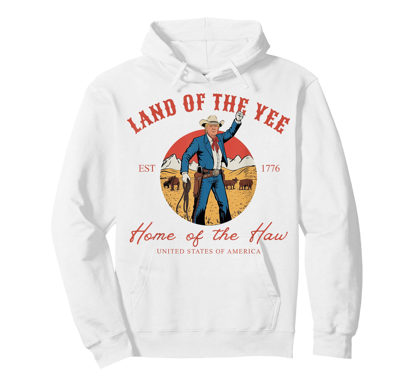 Land of the Yee Home of the Haw Cowboy 4th of July T-Shirt