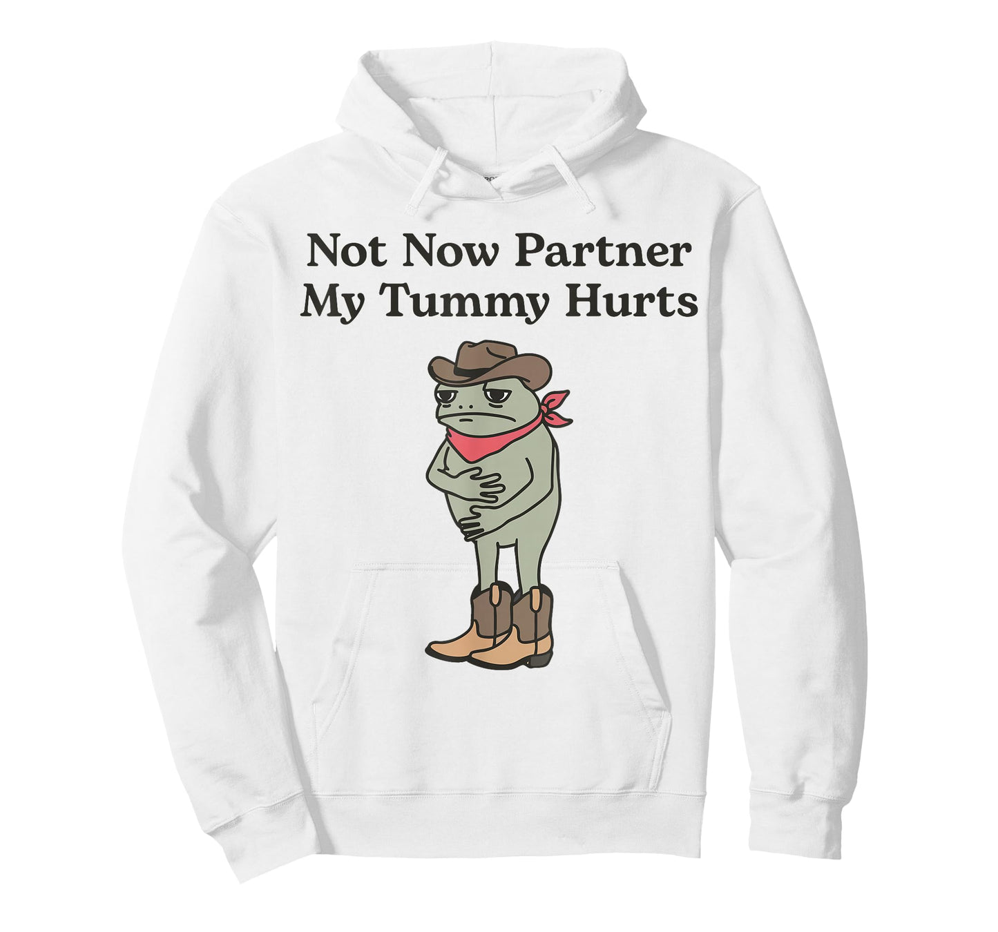 Not Now Partner My Tummy Hurts Funny Cowboy Frog Meme IBS T-Shirt