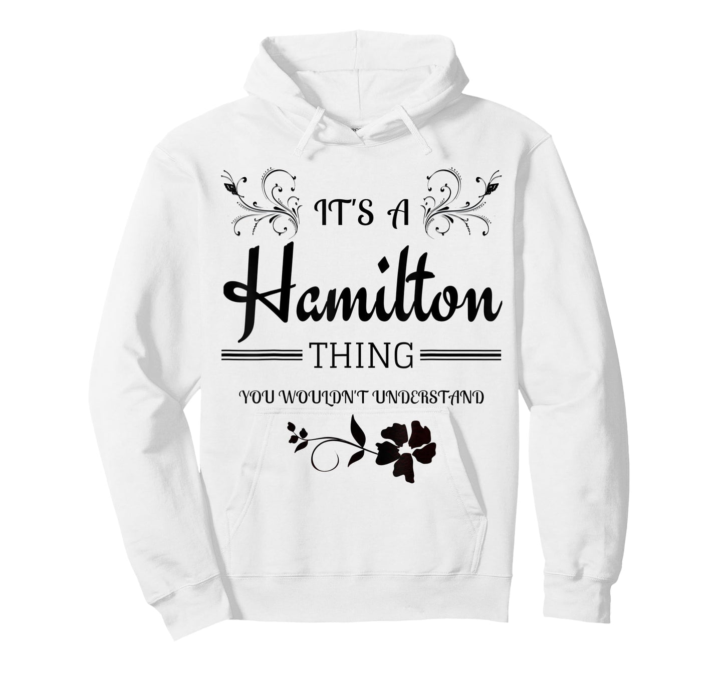 Its a Hamilton Thing Gift for Teenage Girl Women T-Shirt