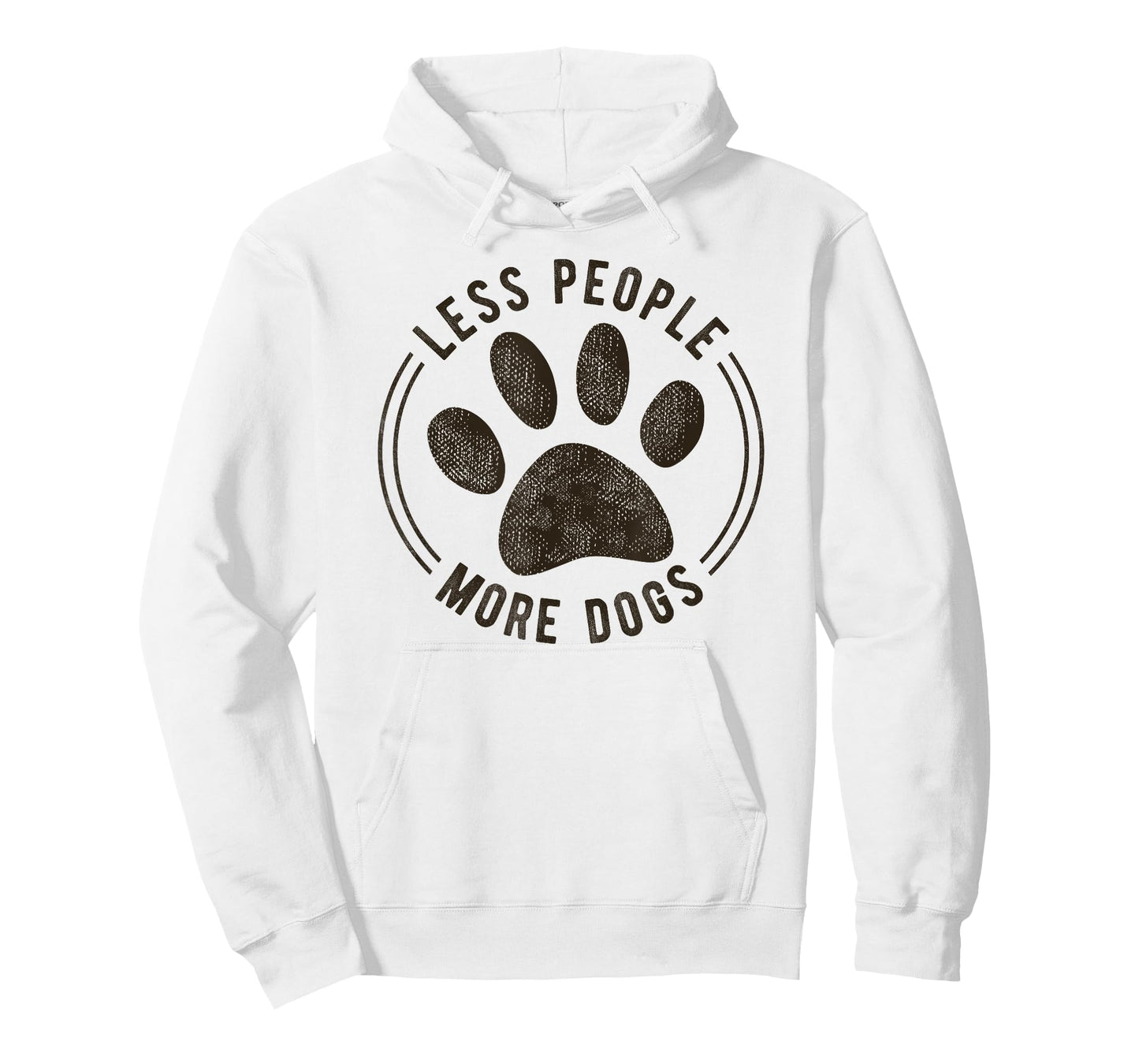 Less People More Dogs Funny Sarcastic Sayings Dog Lover Men Women Kids T-Shirt