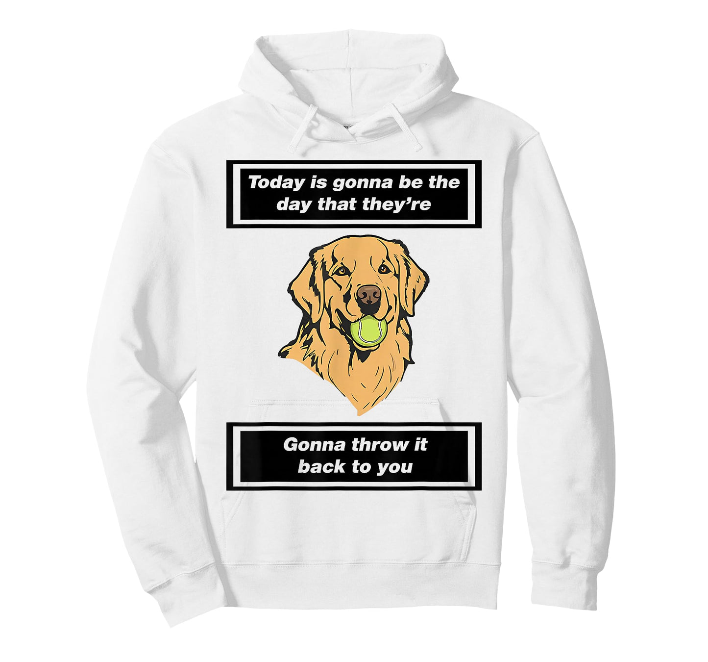 Today is Gonna Be The Day That They're Gonna Throw It Back T-Shirt