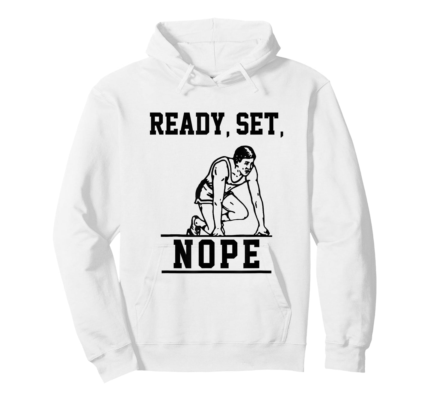 Funny Ready Set Nope T-Shirt