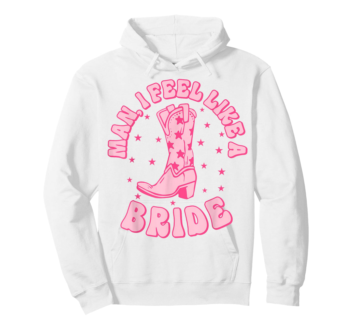 Man I Feel Like A Bride Getting Hitched Retro Bachelorette T-Shirt