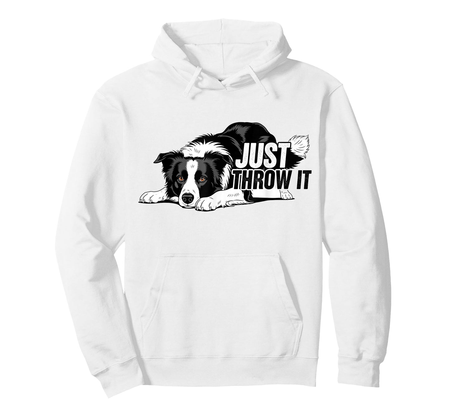 Just Throw It Funny Border Collie Dog Lover Gifts Men Women T-Shirt