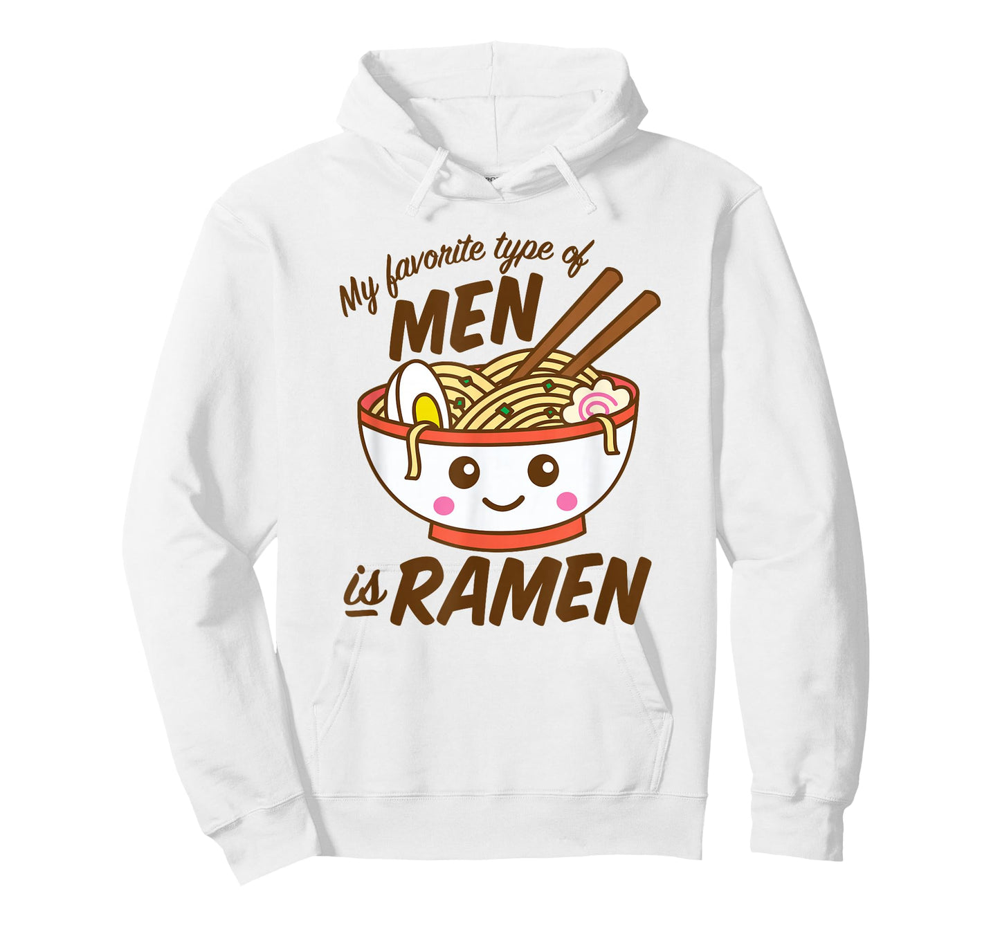 My Favorite Type Of Men Is Ramen Kawaii Noodles T-Shirt