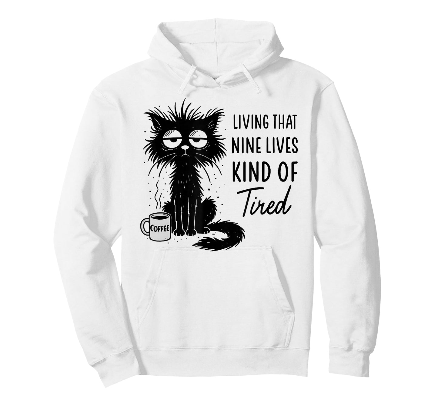 Living That Nine Lives Kind of Tired Funny Cat Coffee Lover T-Shirt