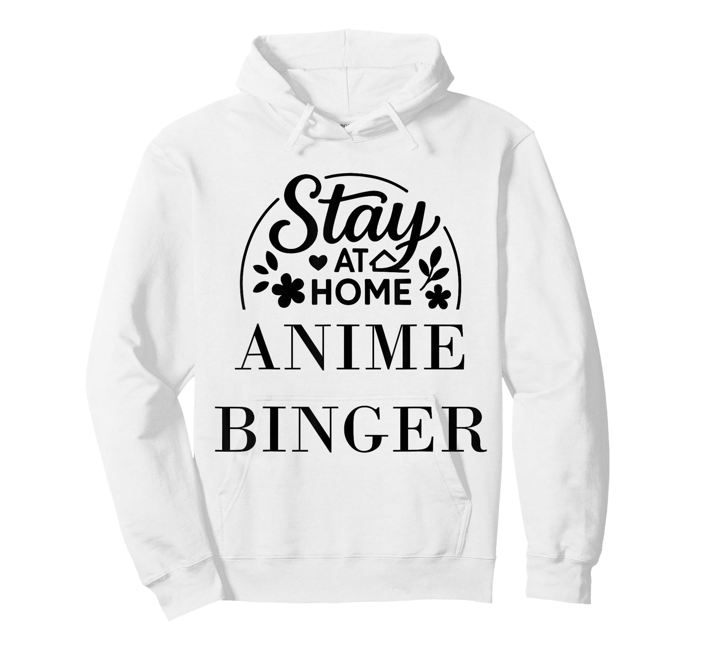 Stay at Home Anime Binger Suitable for Kids Men Women. T-Shirt