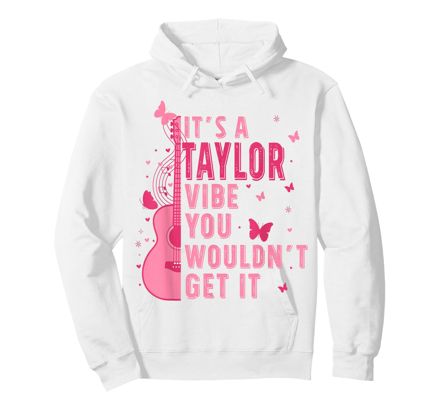 Awesome Apparel Unisex Adult Classic Fit White, Pink It's A Taylor Vibe You Wouldn't Get It T-Shirt