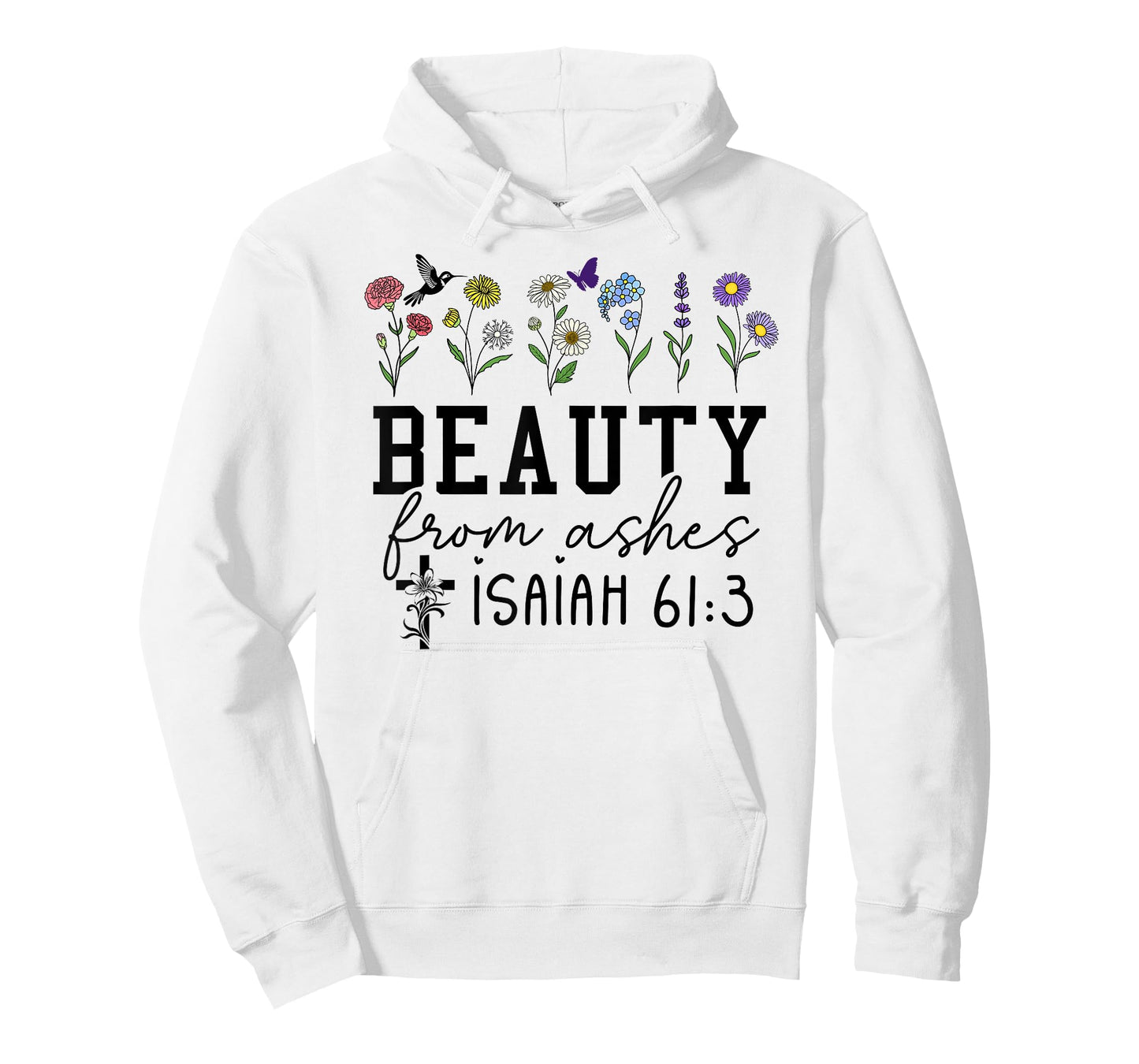 Beauty from Ashes Isaiah 61:3 God Christian Jesus Cross T-Shirt
