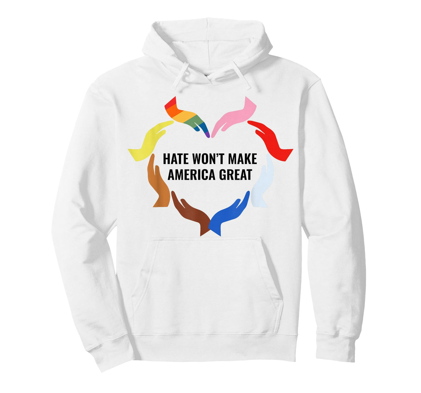 Hate Won't Make America Great T-Shirt