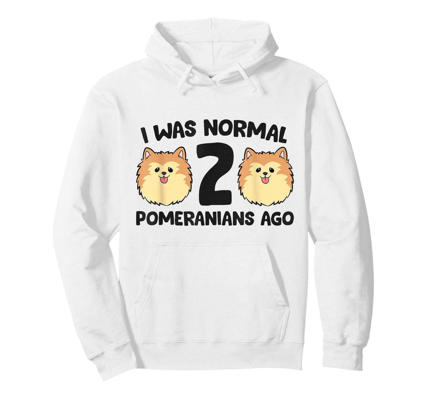 Pomeranian Dog Owner I Was Normal 2 Pomeranians Ago T-Shirt